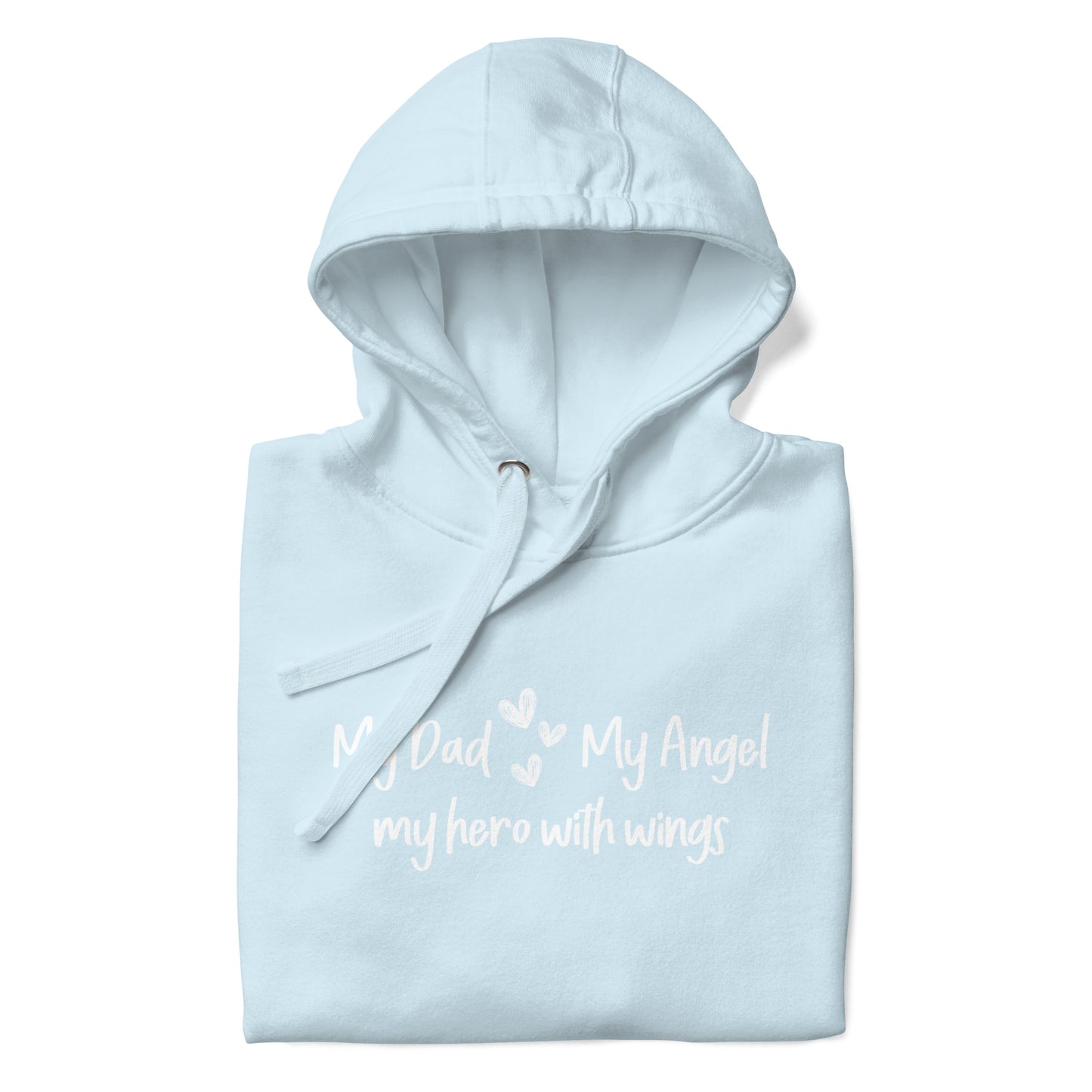 MY DAD, MY HERO HOODIE