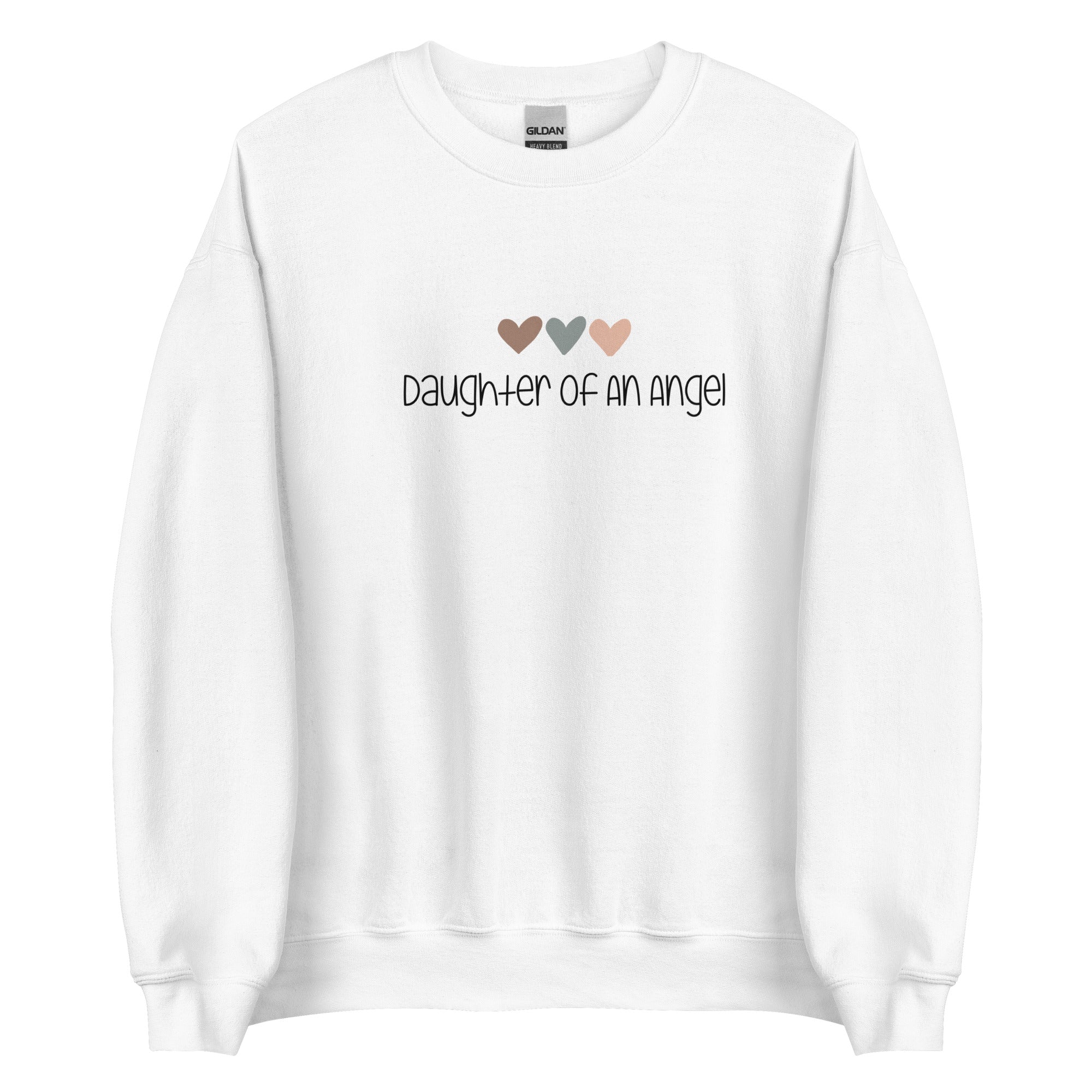 DAUGHTER OF AN ANGEL SWEATSHIRT