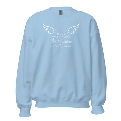 MY GRANDMA WALKS WITH ME SWEATSHIRT - Daughter Of An Angel