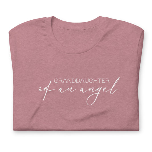 GRANDDAUGHTER OF AN ANGEL TEE - Daughter Of An Angel
